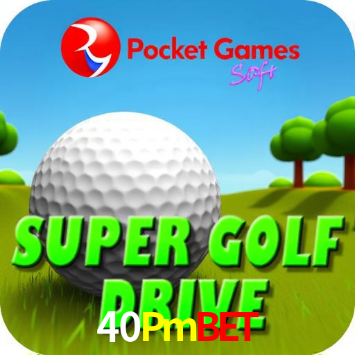 40Pmbet,40Pmbet.Com